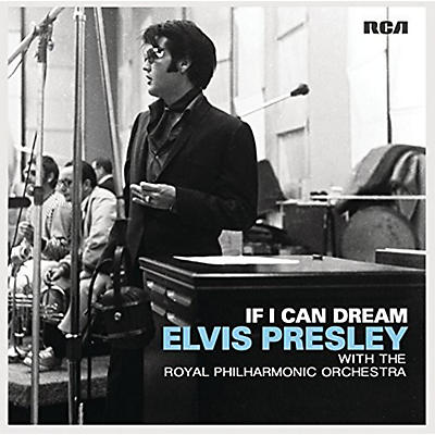 Elvis Presley - If I Can Dream: Elvis Presley with Royal Philharmonic Orchestra (CD)