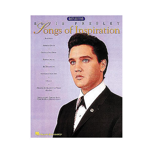 Elvis Presley - Songs of Inspiration Easy Guitar Tab Songbook