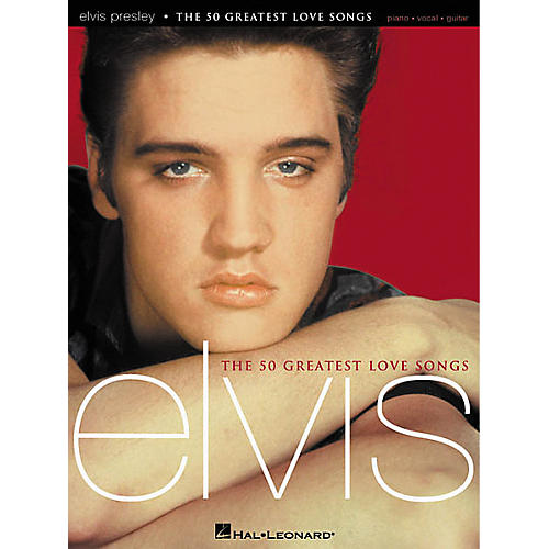 Elvis Presley - The 50 Greatest Love Songs Book