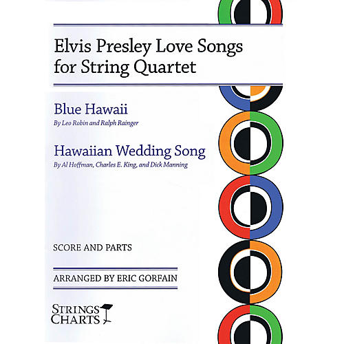 Elvis Presley Love Songs for String Quartet String Letter Publishing Series Softcover by Elvis Presley
