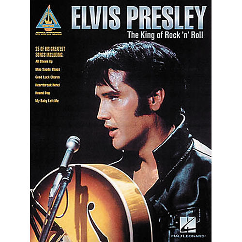 Elvis Presley The King of Rock 'n' Roll Guitar Tab Songbook