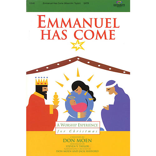 Emmanuel Has Come (A Worship Experience for Christmas) SATB Arranged by Steven V. Taylor
