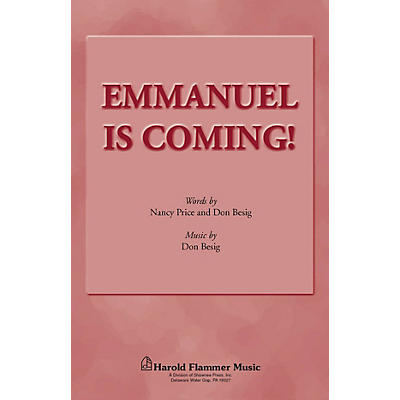 Shawnee Press Emmanuel Is Coming SATB composed by Don Besig