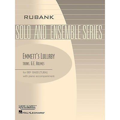 Rubank Publications Emmett's Lullaby (Tuba Solo in C (B.C.) with Piano - Grade 4) Rubank Solo/Ensemble Sheet Series Softcover