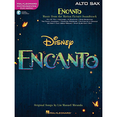 Hal Leonard Encanto For Alto Sax - Instrumental Play-Along (Book/Audio Online)