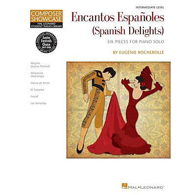 Hal Leonard Encantos Españoles (Spanish Delights) Piano Library Series Book by Eugénie Rocherolle (Intermediate)