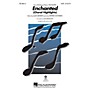 Hal Leonard Enchanted (Choral Highlights) ShowTrax CD Arranged by Alan Billingsley