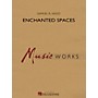 Hal Leonard Enchanted Spaces Concert Band Level 4 Composed by Samuel R. Hazo