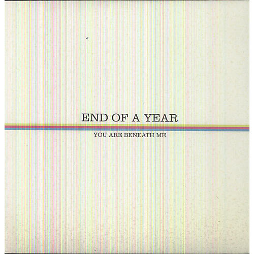 End of a Year - You Are Beneath Me