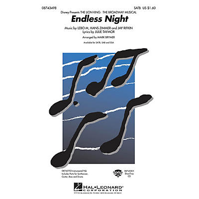 Hal Leonard Endless Night (from The Lion King: Broadway) SATB arranged by Mark Brymer