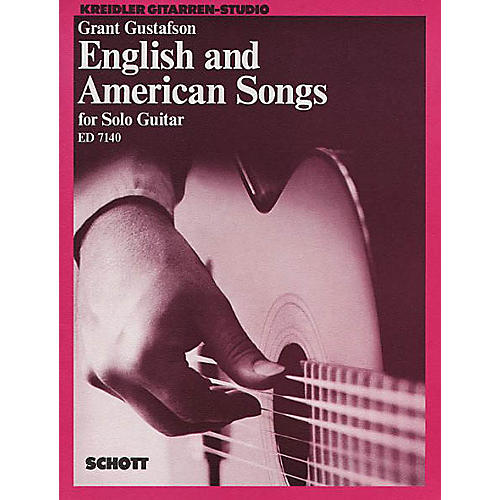 Schott English and American Songs for Solo Guitar Schott Series