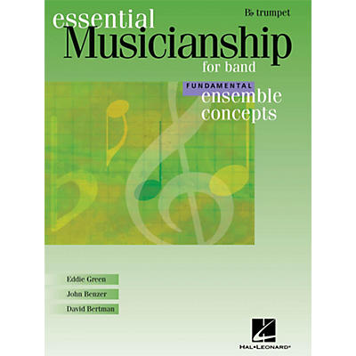 Hal Leonard Ensemble Concepts for Band - Fundamental Level Trumpet