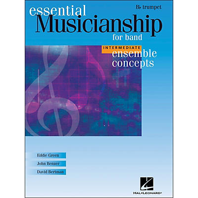 Hal Leonard Ensemble Concepts for Band - Intermediate Level Trumpet