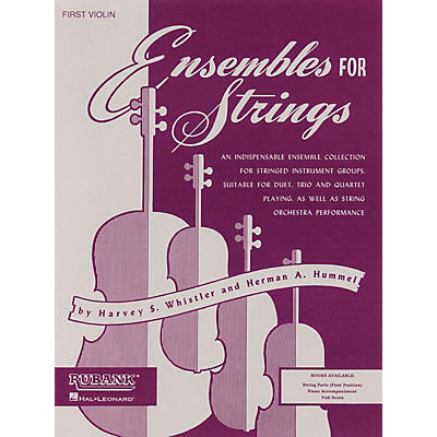Rubank Publications Ensembles For Strings - Fourth Violin Ensemble Collection Series Arranged by Harvey S. Whistler