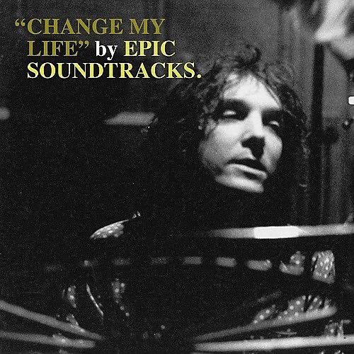 Epic Soundtracks - Change My Life