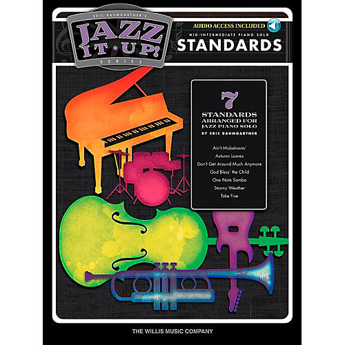 Eric Baumgartner's Jazz It Up! - Standards (Book/CD) Mid-Intermediate Piano Solos