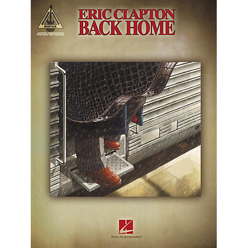 Eric Clapton - Back Home (Guitar Tab Book)