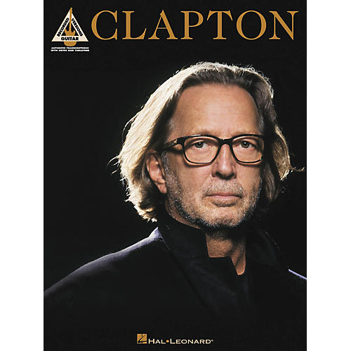Eric Clapton - Clapton Guitar Tab Songbook