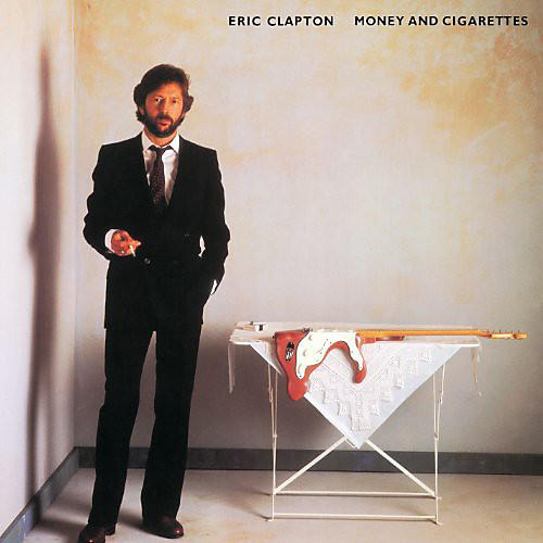 ALLIANCE Eric Clapton - Money and Cigarettes
