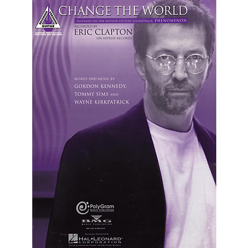 Eric Clapton Change the World Guitar Tab