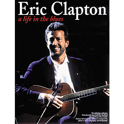 Music Sales Eric Clapton: Life in the Blues