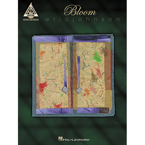 Eric Johnson - Bloom Songbook