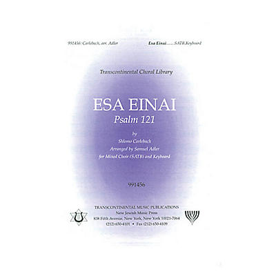 Transcontinental Music Esa Einai (Psalm 121) SATB arranged by Samuel Adler