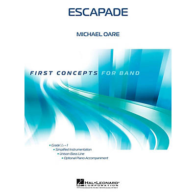 Hal Leonard Escapade - First Concepts Series Concert Band Level .5 to 1