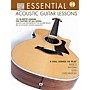 String Letter Publishing Essential Acoustic Guitar Lessons: 14 In-Depth Lessons for Players of All Levels Book