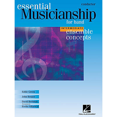 Hal Leonard Essential Musicianship for Band - Ensemble Concepts (Intermediate Level - Conductor) Concert Band