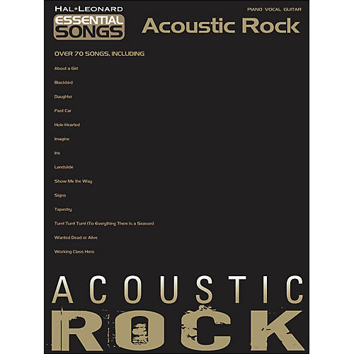 Essential Songs - Acoustic Rock arranged for piano, vocal, and guitar (P/V/G)