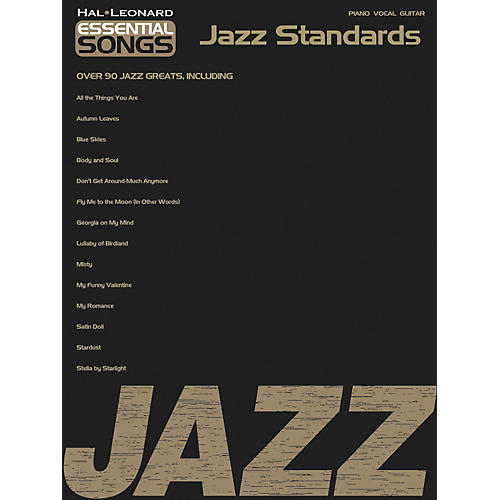 Essential Songs - Jazz Standards Songbook