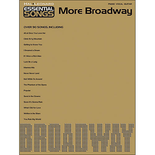 Essential Songs - More Broadway arranged for piano, vocal, and guitar (P/V/G)