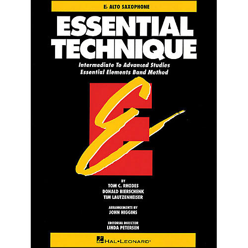 Hal Leonard Essential Technique E Flat Alto Saxophone Intermediate To Advanced Studies