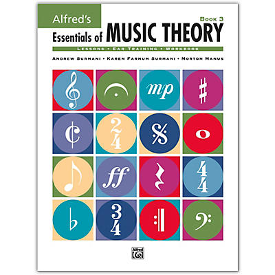 Alfred Essentials Of Music Theory Series Book 3