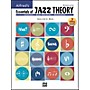 Alfred Essentials of Jazz Theory Complete 1-3 Book