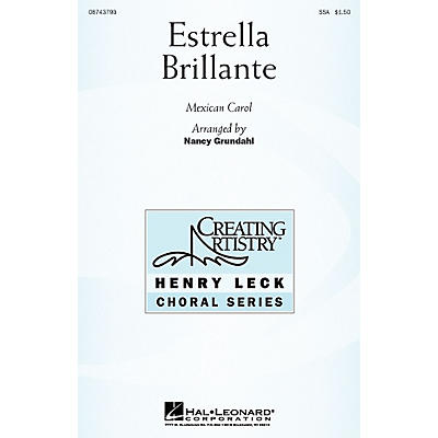 Hal Leonard Estrella Brillante (Brilliant Star) SSA(B) arranged by Nancy Grundahl