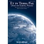 Shawnee Press Et in Terra Pax (and On Earth, Peace) SATB composed by John Purifoy