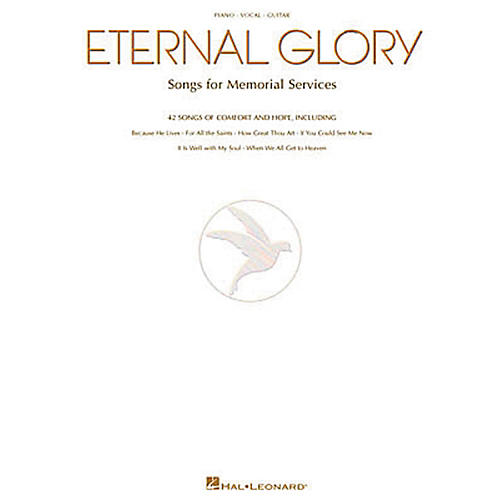 Eternal Glory Piano, Vocal, Guitar Songbook
