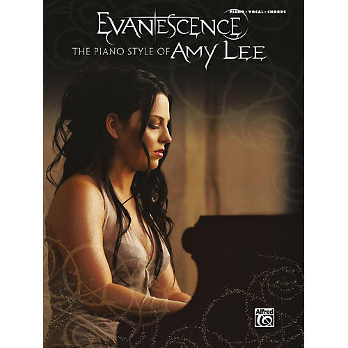 Evanescence: The Piano Style of Amy Lee (Piano, Vocal, and Chords Book)