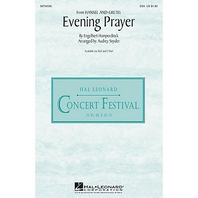Hal Leonard Evening Prayer (from Hansel and Gretel) SSA arranged by Audrey Snyder