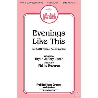 Fred Bock Music Evenings Like This SATB arranged by Phillip Keveren