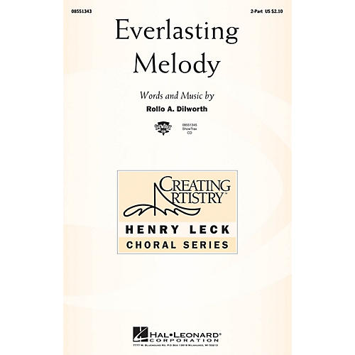 Hal Leonard Everlasting Melody 2-Part composed by Rollo Dilworth