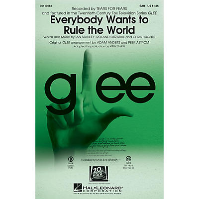 Hal Leonard Everybody Wants to Rule the World SAB by Glee Cast arranged by Adam Anders