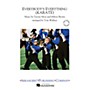 Arrangers Everybody's Everything (Karate) Marching Band Level 3 Arranged by Tom Wallace