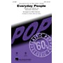 Hal Leonard Everyday People (SAB) SAB by Sly and the Family Stone Arranged by Mark Brymer