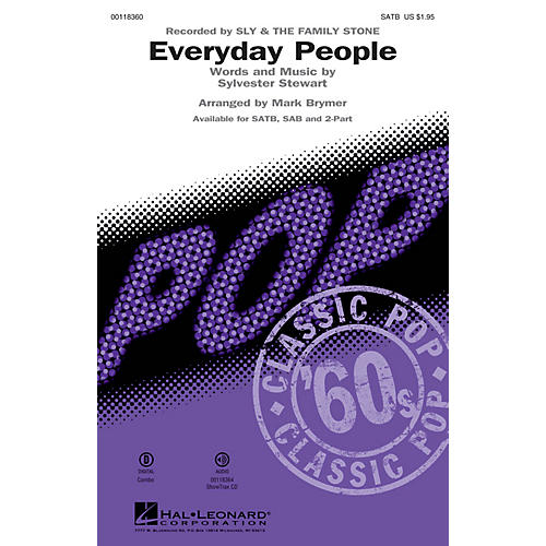 Hal Leonard Everyday People (SATB) SATB by Sly and the Family Stone arranged by Mark Brymer