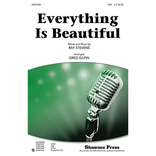 Shawnee Press Everything Is Beautiful SAB arranged by Greg Gilpin