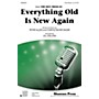 Shawnee Press Everything Old Is New Again Studiotrax CD Arranged by Jill Gallina