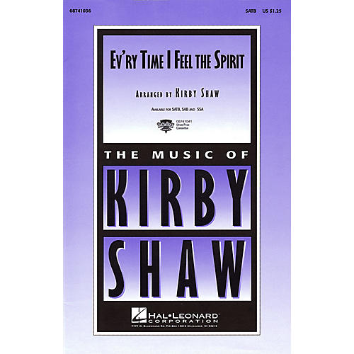 Hal Leonard Ev'ry Time I Feel the Spirit SATB arranged by Kirby Shaw